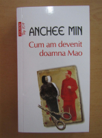 Anchee Min - Cum am devenit doamna Mao (Top 10+)