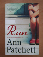 Ann Patchett - Run