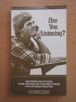 Are you listening?