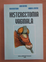 Aron Matioc - Histerectomia vaginala