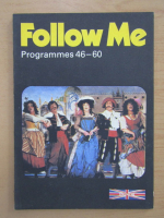 Barry Tomalin - Follow Me, volumul 4. Programmers 46-60