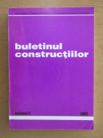Buletinul constructiilor (volumul 5, 2002)