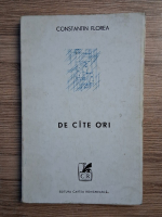 Anticariat: Constantin Florea - De cate ori 