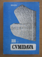 Cumidava (volumul 13, partea a II-a)