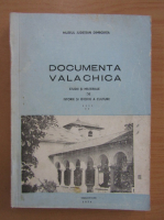 Documenta Valachica (volumul 6)