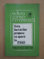 Editura Cartea Romaneasca. Lista lucrarilor propuse sa apara in 1980