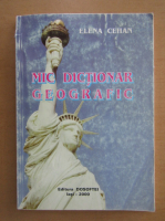Elena Cehan - Mic dictionar geografic