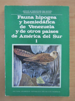 Fauna hipogea y hemiedafica de Venezuela y de otros paises de America del Sur (volumul 1)