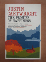 Justin Cartwright - The Promise of Happiness