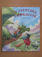 M. P. Robertson - O aventura cu dragoni
