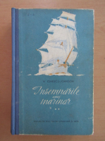 N. Ionescu Johnson - Insemnarile unui marinar (volumul 2)