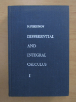 N. Piskunov - Differential and integral calculus (volumul 1)