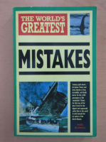 Anticariat: Nigel Blundell - The World's Greatest Mistakes