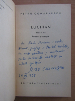Petru Comarnescu - Luchian (cu autograful autorului)