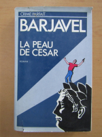 Anticariat: Rene Barjavel - La peau de Cesar