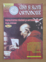 Revista Gand si slova ortodoxe, anul VI, nr. 5, 2010