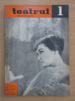 Revista Teatrul, anul IX, nr. 1, ianuarie 1964