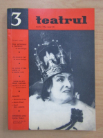 Revista Teatrul, anul IX, nr. 3, martie 1964