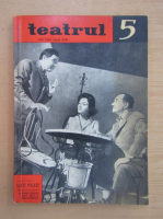 Revista Teatrul, anul VIII, nr. 5, mai 1963