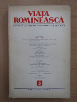 Revista Viata Romaneasca, anul X, nr. 3, martie 1957