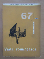 Anticariat: Revista Viata Romaneasca, anul XVI, nr. 6-7, iunie-iulie 1963