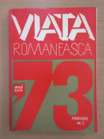 Revista Viata Romaneasca, anul XXVI, nr. 2, februarie 1973