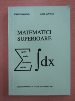 Romeo Vomisescu - Matematici superioare