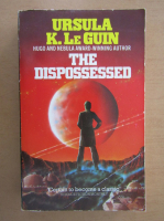 Ursula K. LeGuin - The Dispossessed