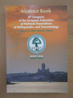 Abstract Book. 6th Congress of the European Federation of National Associations of Orthopaedics and Traumatology, Helsinki 2013