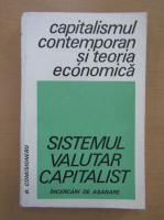 B. Comisioneru - Sistemul valutar capitalist