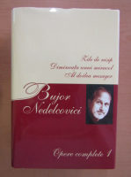 Anticariat: Bujor Nedelcovici - Opere complete (volumul 1)