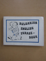 Bulgarian-English Phrase Book