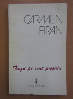 Carmen Firan - Iluzii pe cont propriu
