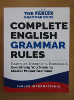 Complete English Grammar Rules (volumul 1)