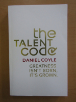 Daniel Coyle - The Talent Code