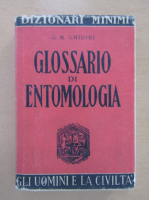 Gian Maria Ghidini - Glossario di Entomologia