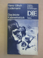 Hans Ulrich Ludemann - Das Letzte Kabinettstuck