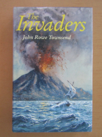 John Rowe Townsend - The Invaders
