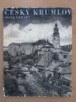 Josef Erhart - Cesky Krumlov