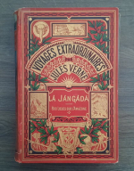 Jules Verne - La jangada. 800 lieues sur l'Amazone (editie Hetzel)