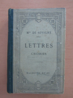 Madame de Sevigne -  Lettres choisies