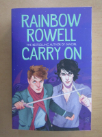 Rainbow Rowell - Carry On