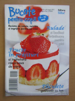 Revista Bucate pentru copii, nr. 25, august 2012