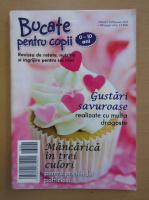 Revista Bucate pentru copii, nr. 30, februarie 2013