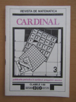 Revista de matematica Cardinal. Clasele I-XII