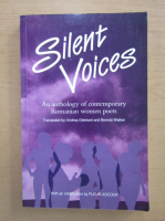 Silent Voices. An anthology of contemporary Romanian women poests
