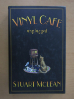 Stuart McLean - Vinyl Cafe Unplugged