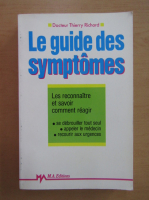 Thierry Richard - Le guide des symptomes