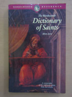 Alison Jones - The Wordsworth Dictionary of Saints