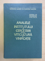 Analele institutului de cercetari pentru viticultura si vinificatie (volumul 1)